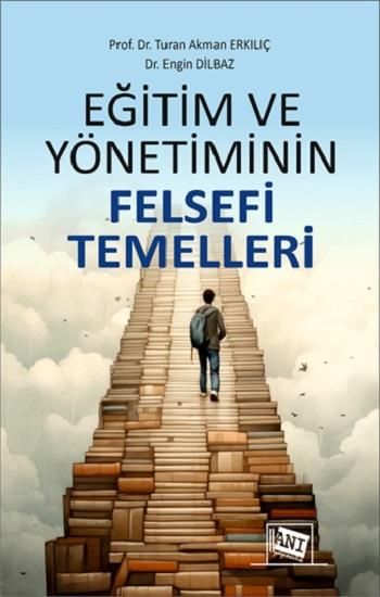 Eğitim ve Yönetiminin Felsefi Temelleri