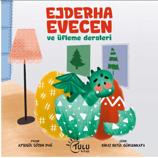 Ejderha Evecen  ve Üfleme dersleri