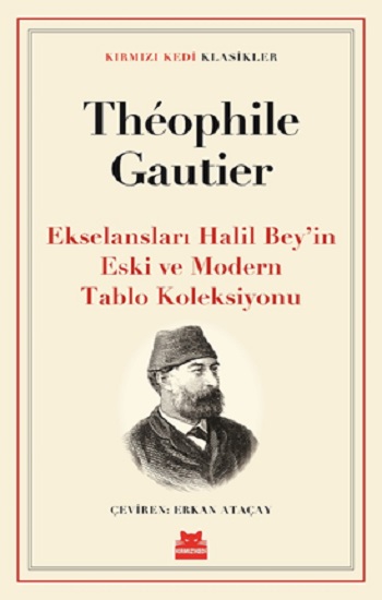 Ekselansları Halil Bey’in Eski ve Modern Tablo Koleksiyonu