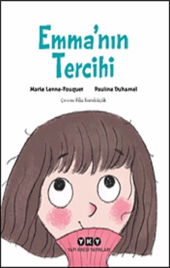 Emma’nın Tercihi