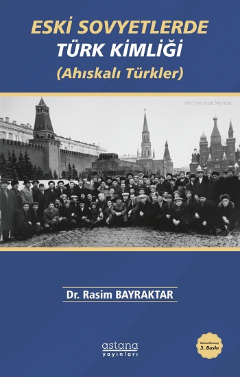 Eski Sovyetlerde Türk Kimliği (Ahıskalı Türkler)