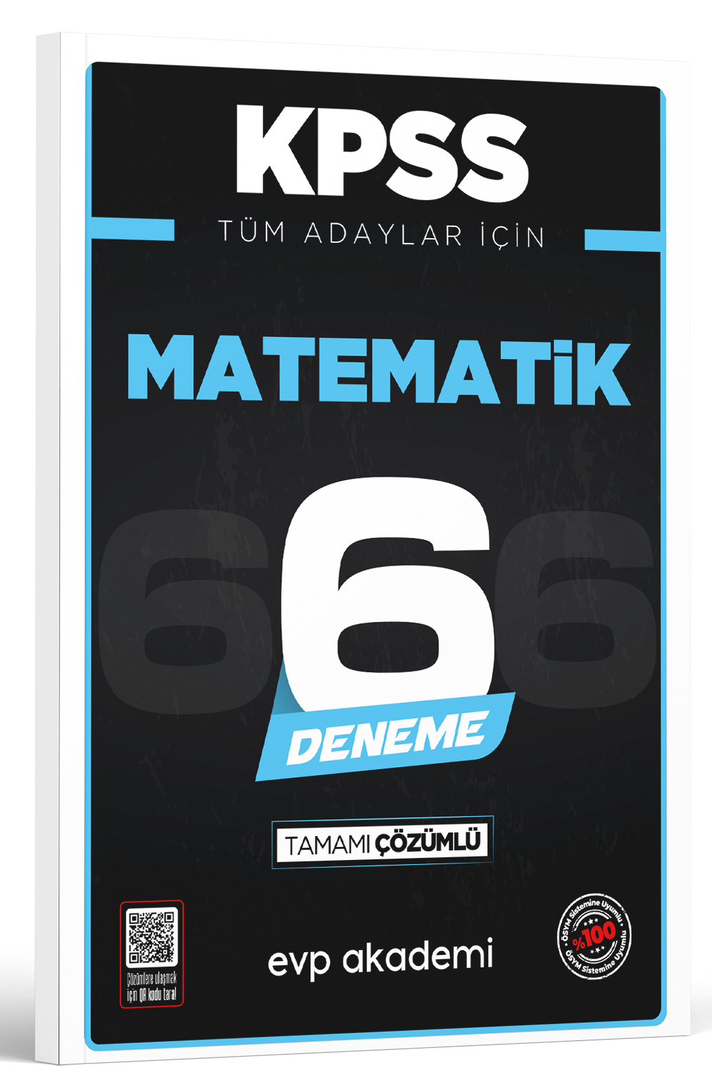 EVP Akademi KPSS Tüm Adaylar İçin Matematik 6 Deneme Tamamı Çözümlü 