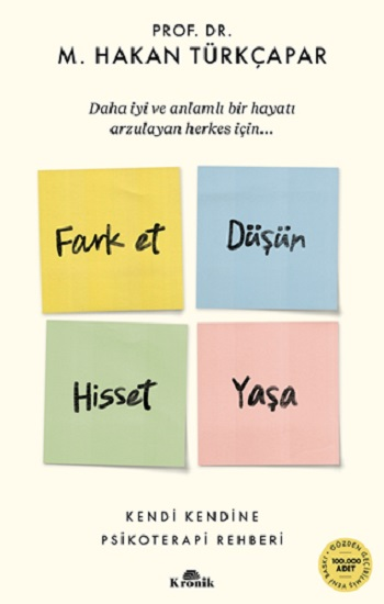 Fark Et Düşün Hisset Yaşa