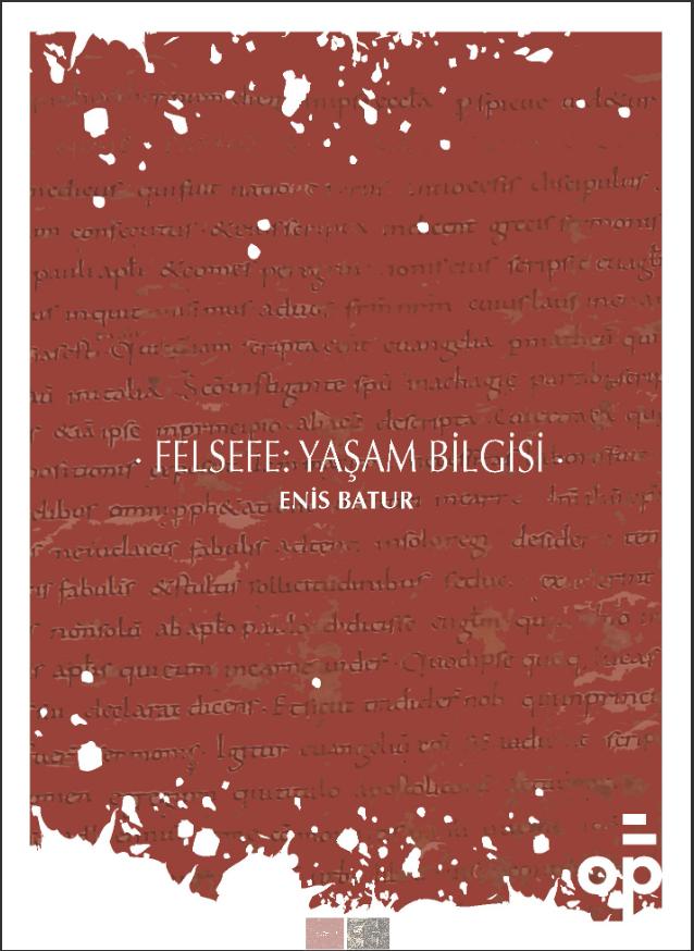 Felsefe: Yaşam Bilgisi