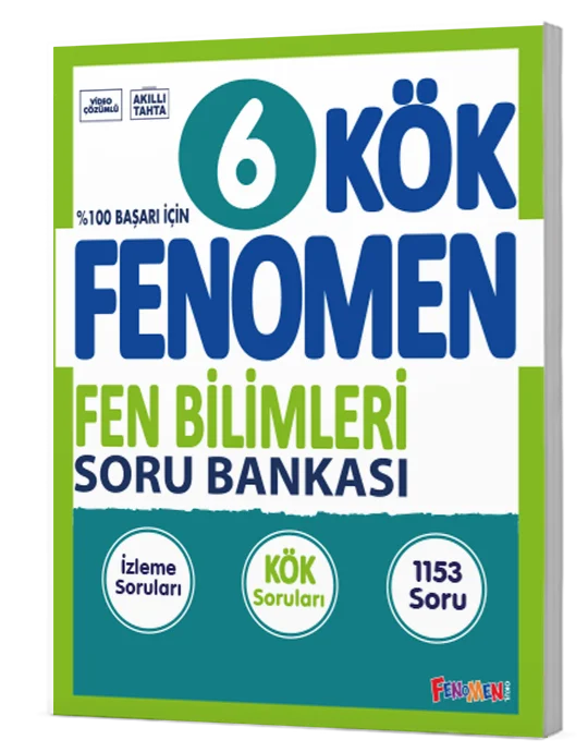 Fenomen Okul Yayınları 6. Sınıf Fen Bilimleri KÖK Soru Bankası