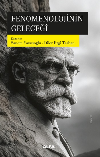 Fenomenolojinin Geleceği
