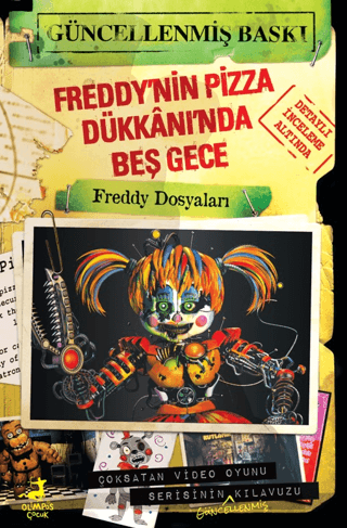 Freddy’nin Pizza Dükkanı’nda Beş Gece: Freddy Dosyaları