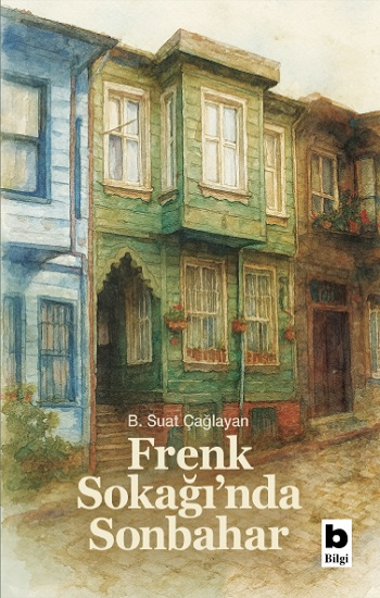 Frenk Sokağı’nda Sonbahar