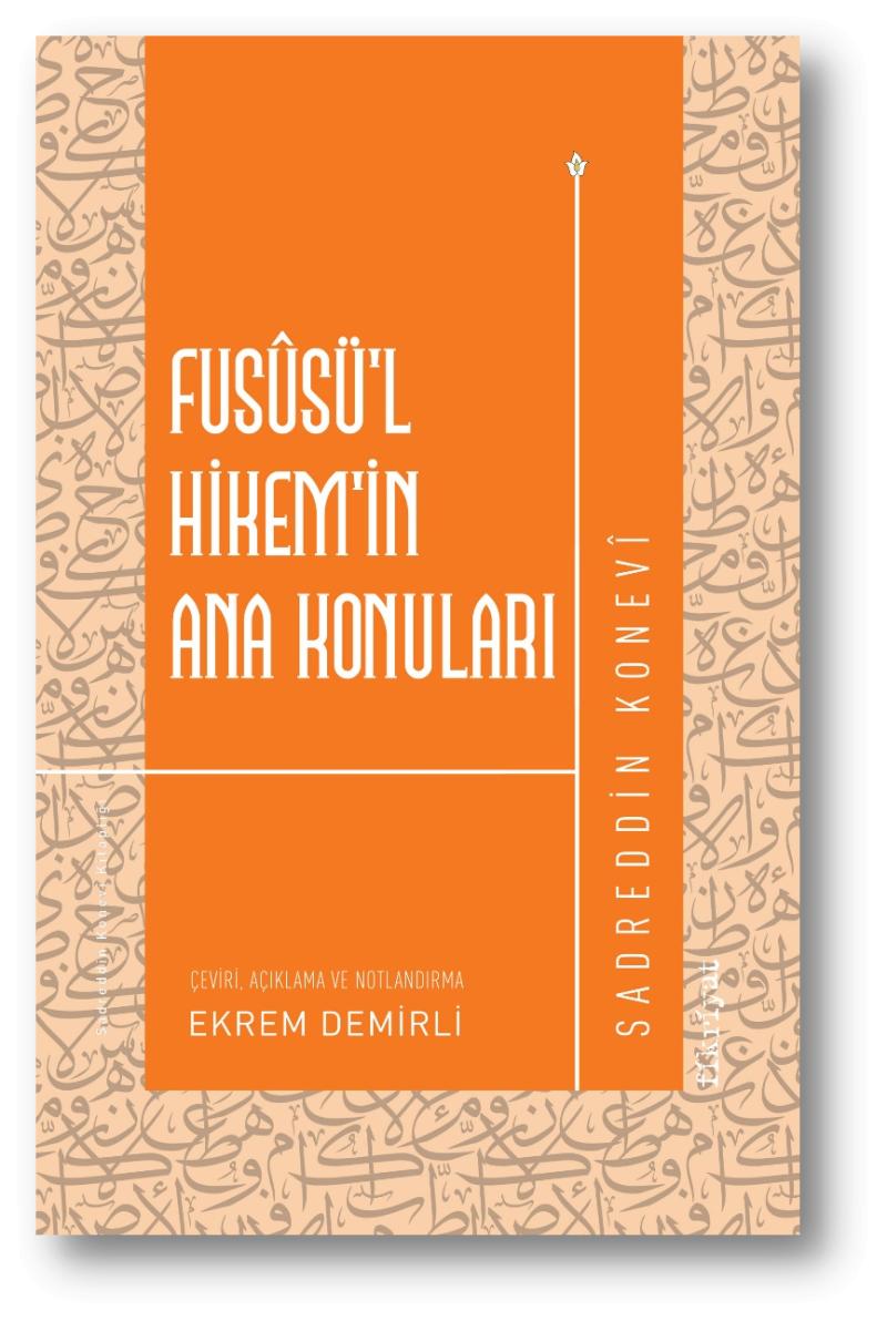 Fusüsü’l Hikem’in Ana Konuları