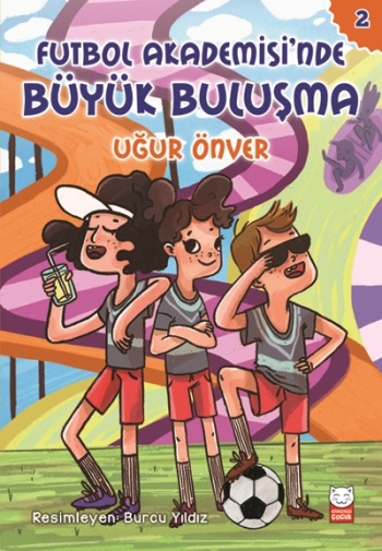 Futbol Akademisi'nde Büyük Buluşma 2