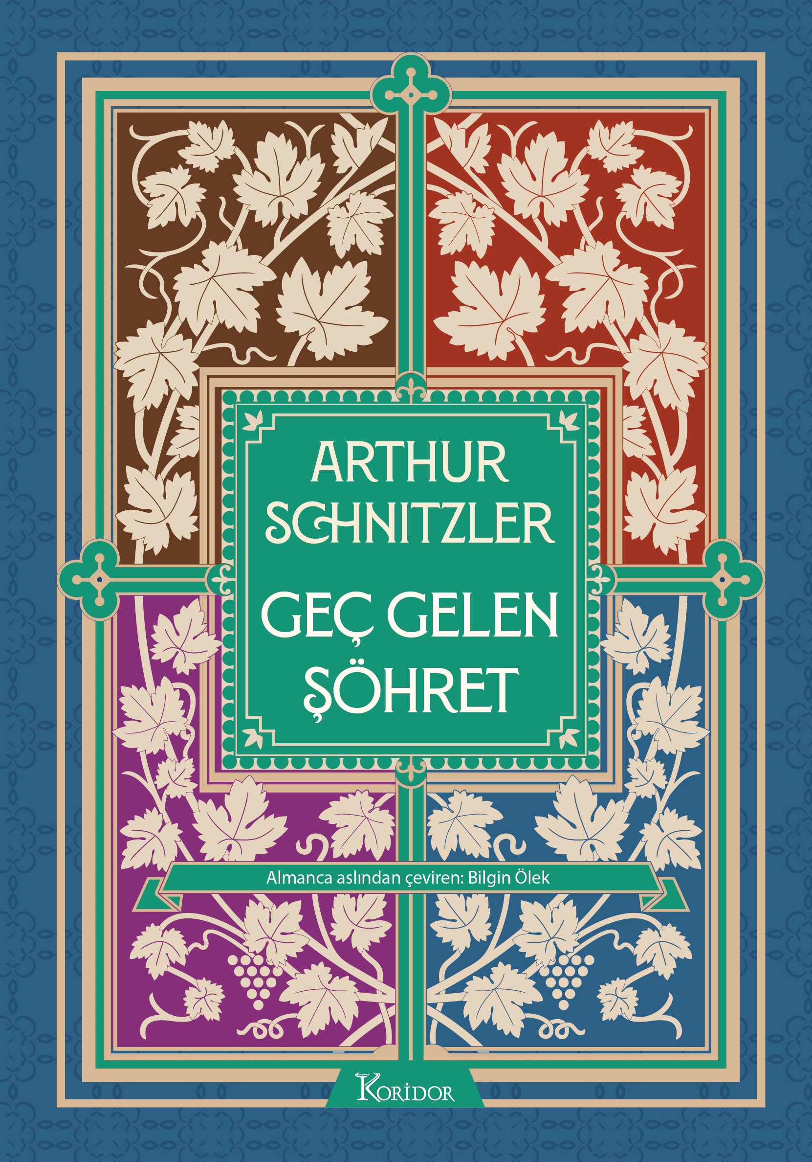 Geç Gelen Şöhret (Bez Cilt)