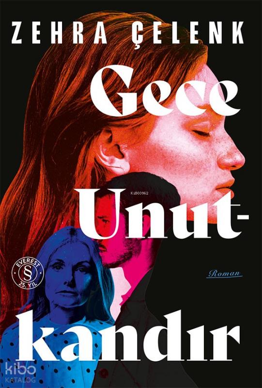 Gece  Unutkandır