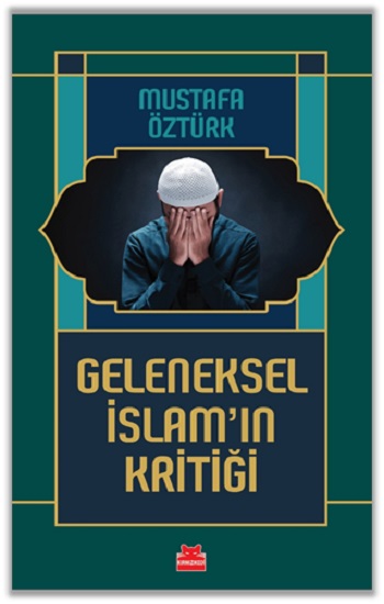Geleneksel İslam’ın Kritiği