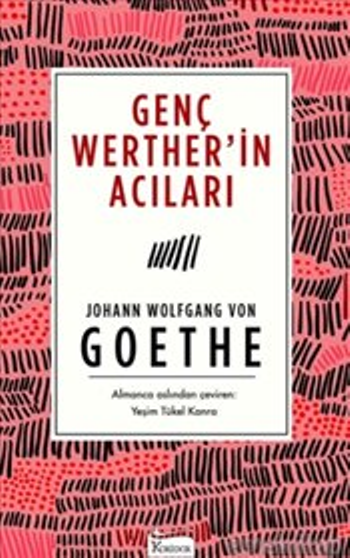 Genç Werther’in Acıları(Bez Ciltli)