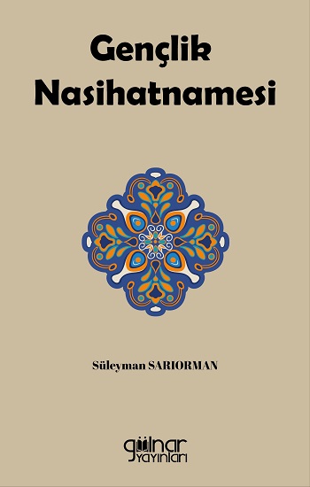 Gençlik Nasihatnamesi