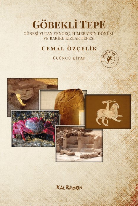 Göbekli Tepe  (Üçüncü Kitap)