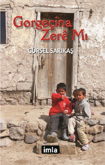 Gorgeçina Zere Mı