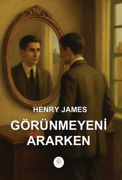 Görünmeyeni Ararken