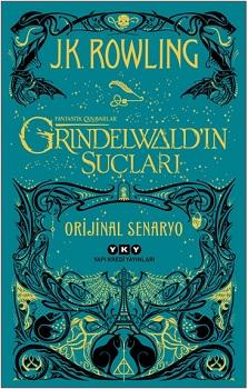 Grindelwald’ın Suçları - Fantastik Canavarlar