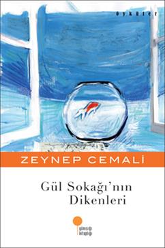 Gül Sokağı’nın Dikenleri