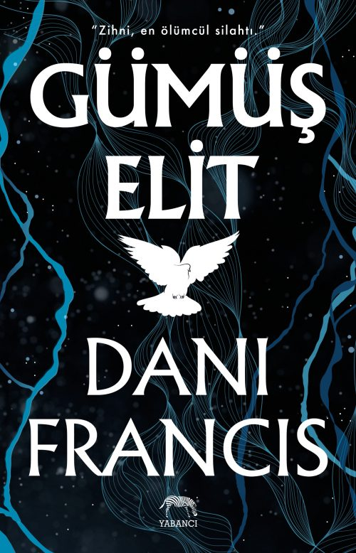 Gümüş Elit (Ciltli)