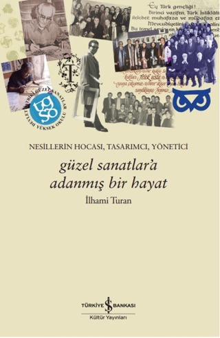 Güzel Sanatlar’a Adanmış Bir Hayat