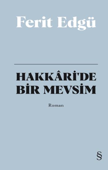 Hakkari'de Bir Mevsim (Ciltli)