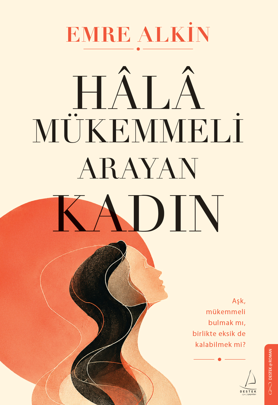 Hala Mükemmeli Arayan Kadın