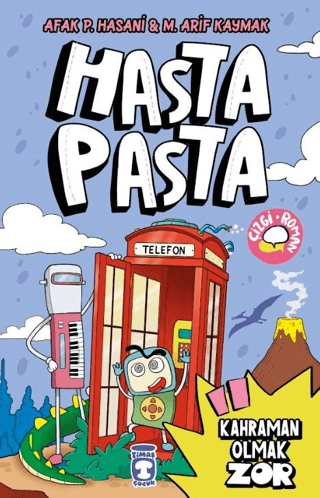 Hasta Pasta - Kahraman Olmak Zor