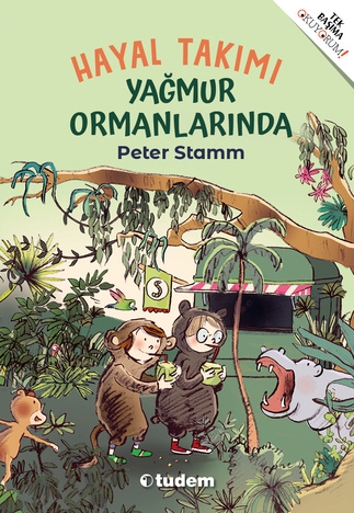 Hayal Takımı Yağmur Ormanlarında