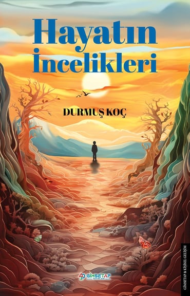 Hayatın İncelikleri