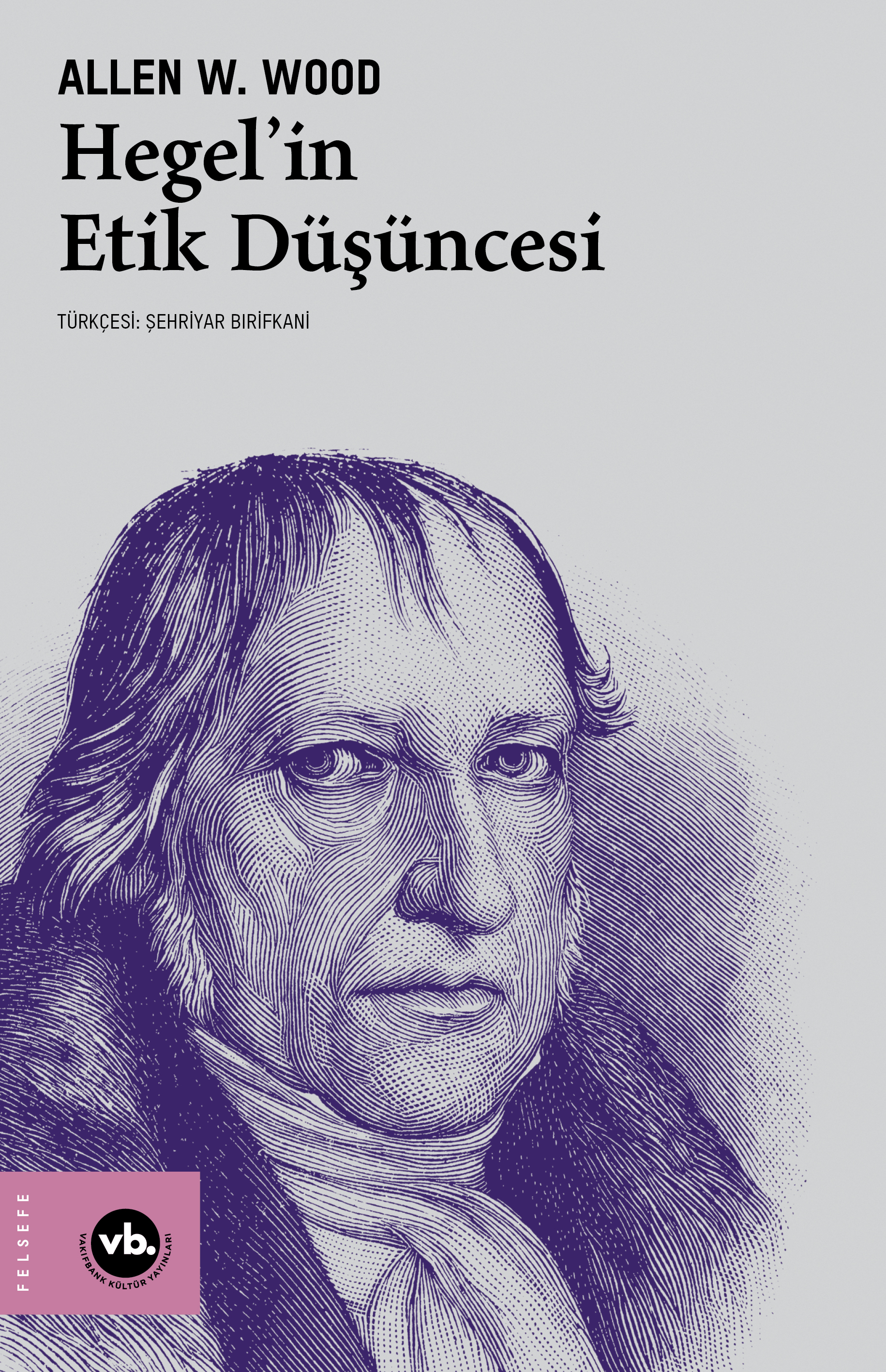 Hegel'in Etik Düşüncesi