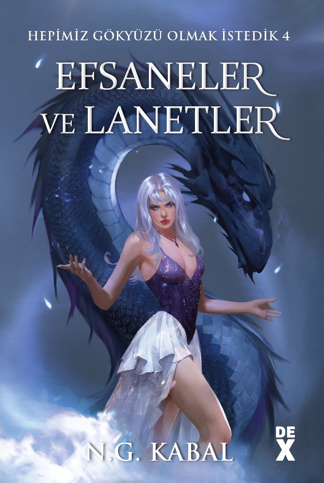 Hepimiz Gökyüzü Olmak İstedik  4:  Efsaneler ve Lanetler - HC (Ciltli)