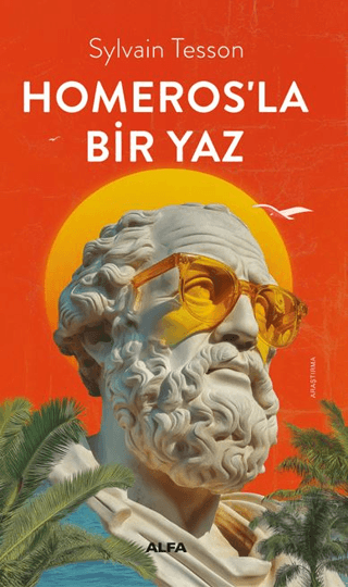 Homeros’la Bir Yaz