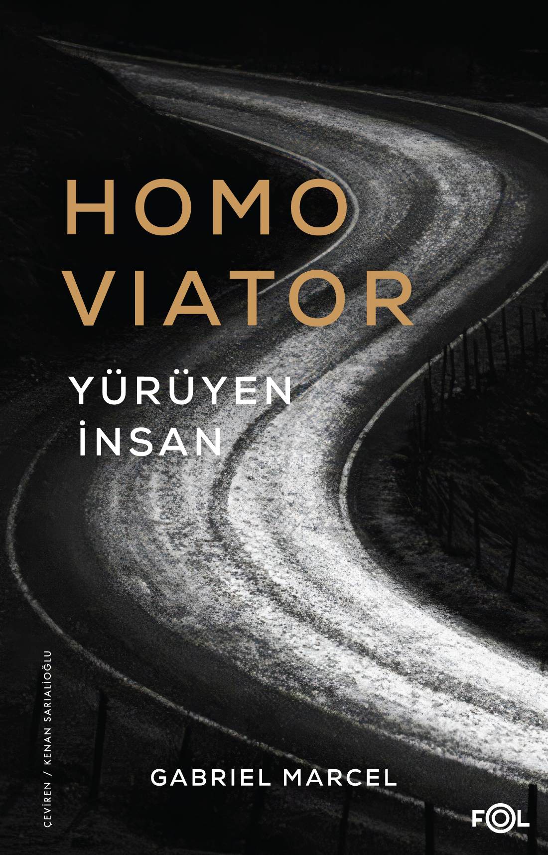 Homo Viator –Yürüyen İnsan–