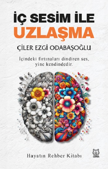 İç Sesim ile Uzlaşma
