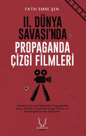 II. Dünya Savaşı’nda Propaganda Çizgi Filmleri