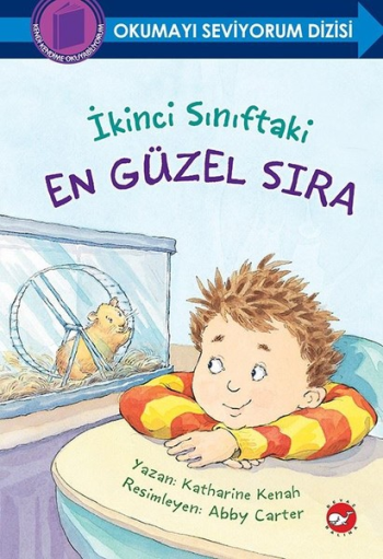 İkinci Sınıftaki En Güzel Sıra - Okumayı Seviyorum Dizisi