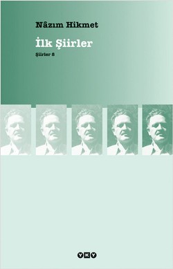 İlk Şiirler -Şiirler 8