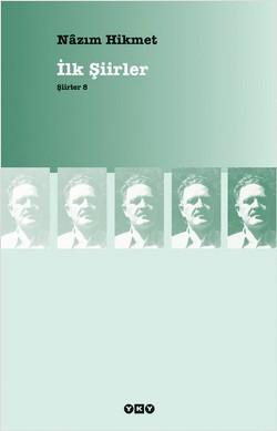 İlk Şiirler -Şiirler 8