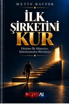 İlk Şirketini Kur