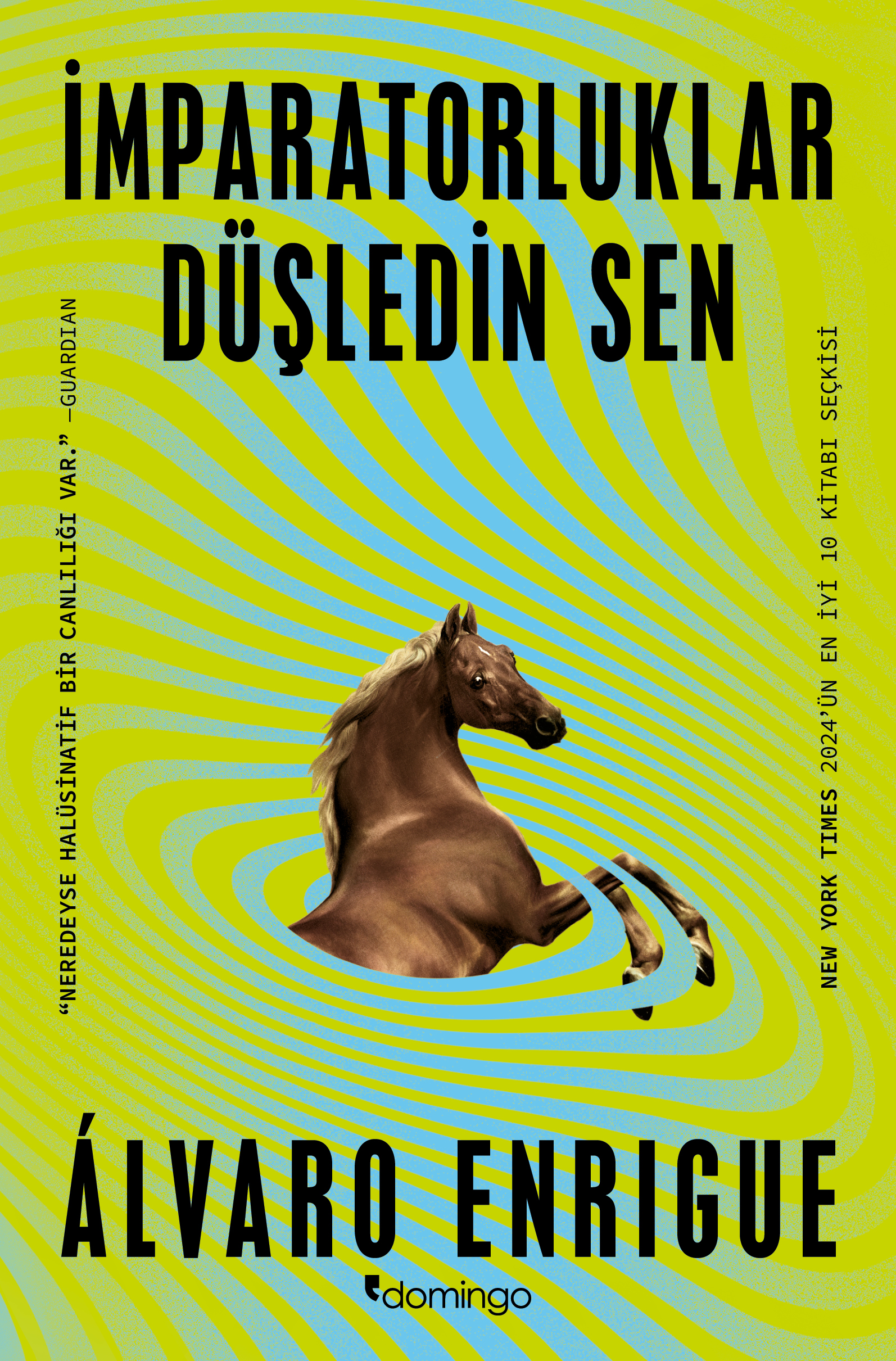 İmparatorluklar Düşledin Sen