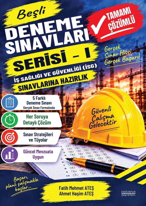 İş Sağlığı ve Güvenliği (İSG) Sınavlarına Hazırlık Deneme Sınavları