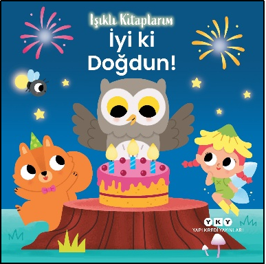 Işıklı Kitaplarım: İyi ki Doğdun!