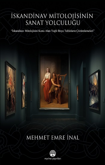 İskandinav Mitolojisinin Sanat Yolculuğu (Ciltli)