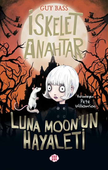 İskelet Anahtar 2 - Luna Moon’un Hayaleti