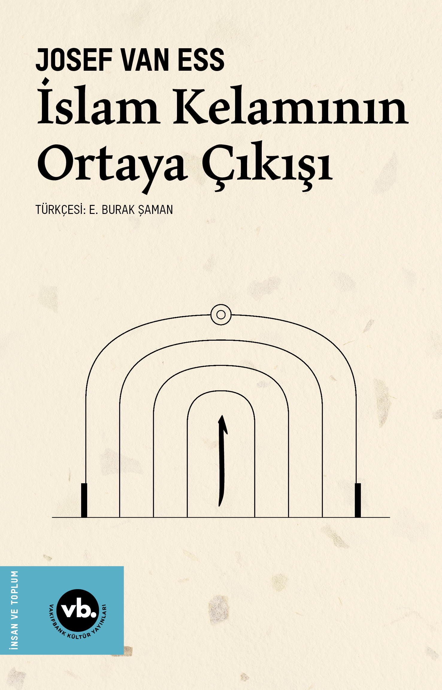 İslam Kelamının Ortaya Çıkışı