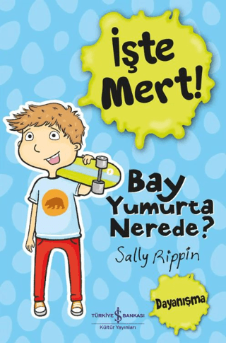 İşte Mert – Bay Yumurta Nerede?