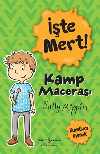 İşte Mert- Kamp Macerası