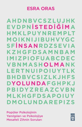 İstediğim İnsan Olma Yolunda